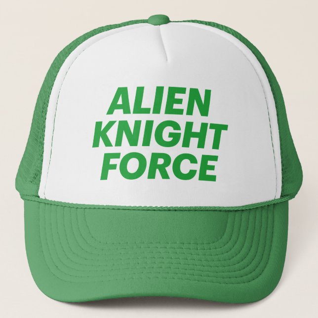 Casquette ALIEN KNIGHT FORCE slogan amusant camionneur chape (Devant)