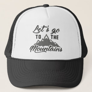 Casquette Allons à la montagne.