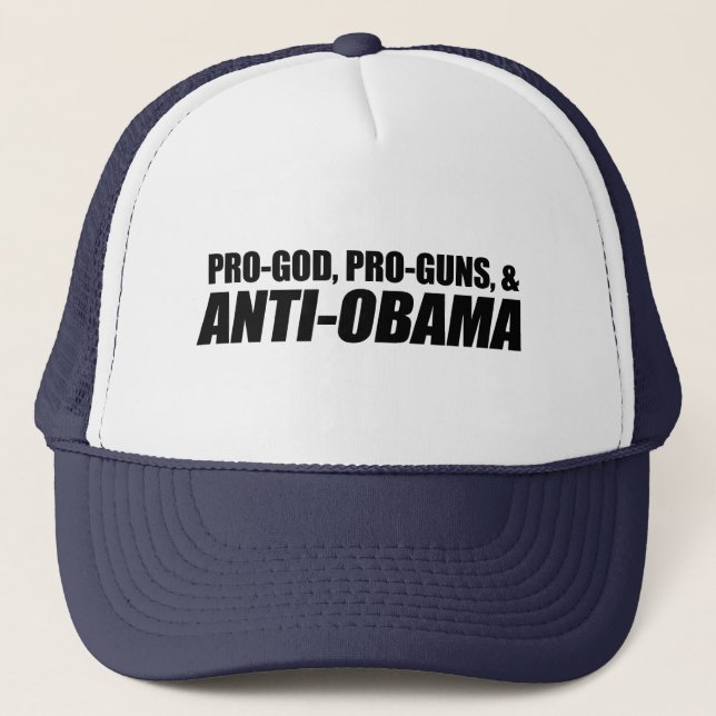 Casquette Anti-Obama - PRO-GOD PRO-GUNS ANTI-OBAMA (Devant)