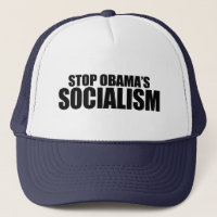 ARRÊTER LE SOCIALISME OBAMA