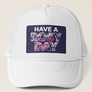 Casquette Art Graphique "Ayez Une Journée Rosy"