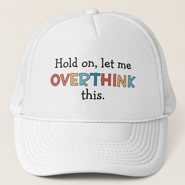 Casquette Attends, Laisse-Moi Surpenser Ce Drôle Rétro (Devant)