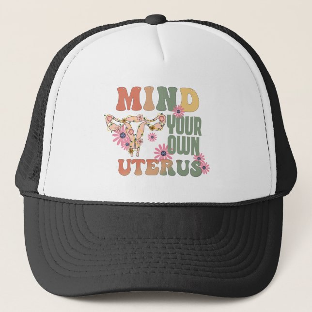 Casquette Attention à votre propre utérus (Devant)
