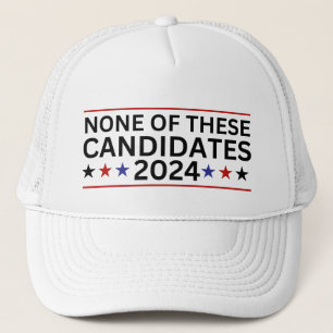Casquette Aucun de ces candidats 2024 drôle humo sarcastique