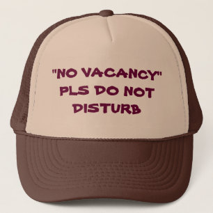 Casquette Aucun Vacance PLS Ne Dérangent Pas Le Chapeau Du C