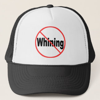 Casquette Aucune pleurnicherie