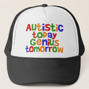 Casquette Autiste aujourd'hui