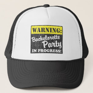 Casquette Avertissement : Partie de Bachelorette en cours