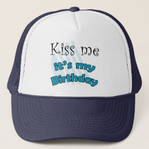 Casquette Bleu kiss me it's my birthday