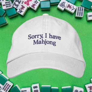 Casquette Brodée Amateur de Mahjong / Désolé, j'ai du Mahjong drôle