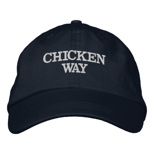 Casquette Brodée Amusante nouveauté Papa plaisanter CHICKEN WAY (Devant)