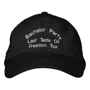 Casquette Brodée Bachelor Party, Dernier Taste Of Freedom Tour
