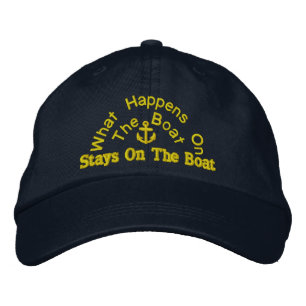 Casquette Brodée ce qui se passe sur le bateau reste sur le bateau
