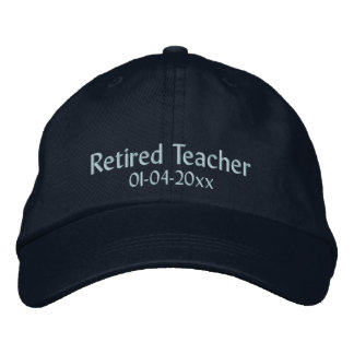 Casquette Brodée Enseignant à la retraite - Personnaliser la date