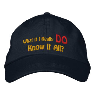Casquette Brodée Et Si Je Sais Vraiment Tout ?