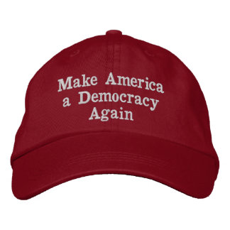 Casquette Brodée Faire de l'Amérique une démocratie à nouveau Casqu