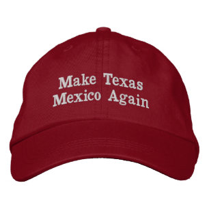 Casquette Brodée Faites revenir le Texas Mexique