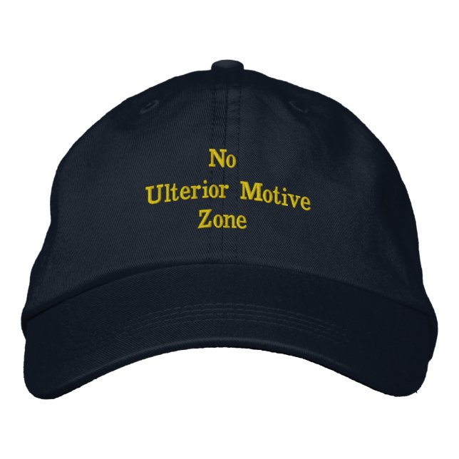 Casquette Brodée Fun Black 'No Ulterior Motive Zone' (Devant)