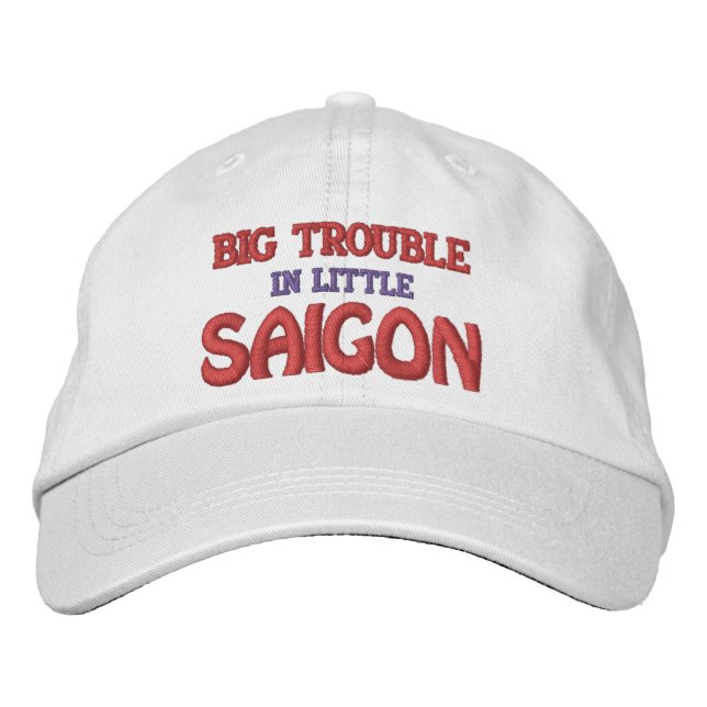 Casquette Brodée Gros problème à Little Saigon (Devant)