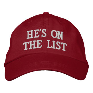 Casquette Brodée He's on the List