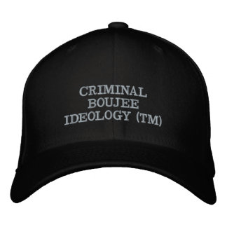 CASQUETTE BRODÉE IDÉOLOGIE CRIMINELLE DE BOUJEE (TM)