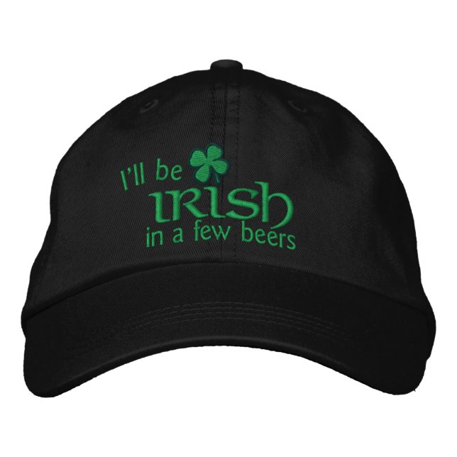 Casquette Brodée Je serai irlandais en quelques bières (Devant)