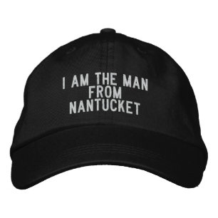 Casquette Brodée Je suis l'homme de Nantucket