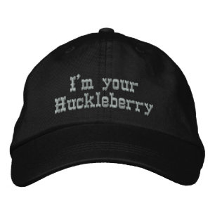 Casquette Brodée Je suis votre Huckleberry