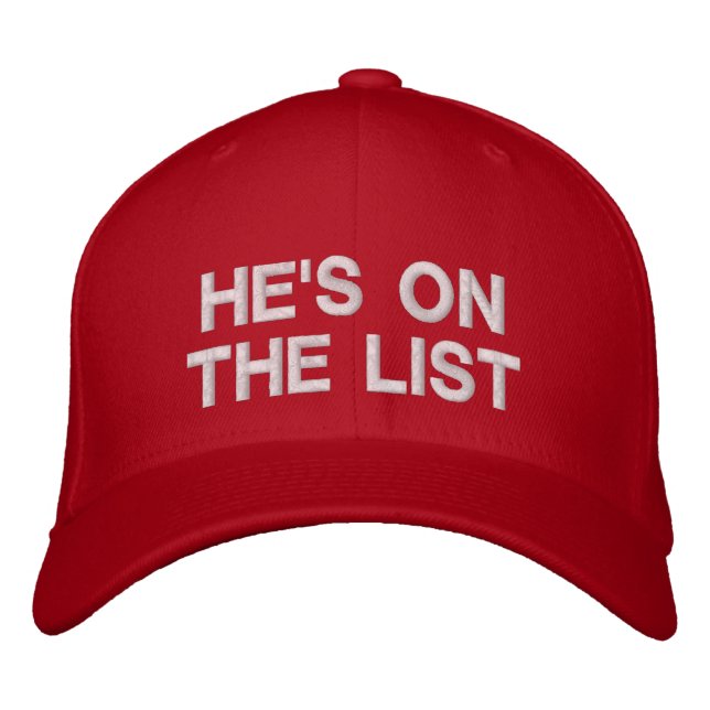 Casquette Brodée MAGA - he's on the list (Devant)