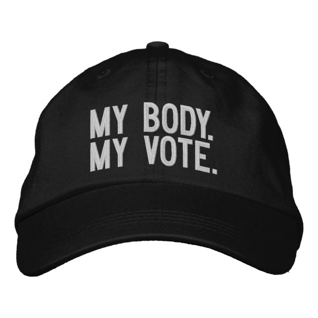 Casquette Brodée Mon corps, mon vote, Droits des femmes les femmes  (Devant)