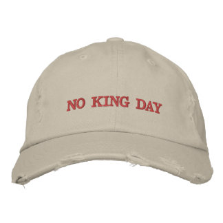 Casquette Brodée No king day Embroidered Hat