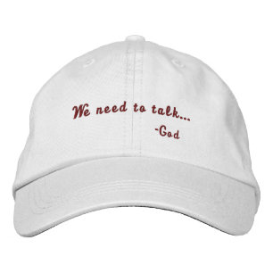 Casquette Brodée Nous devons parler à Dieu