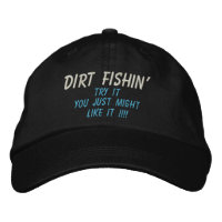 PÊCHE DIRT', Essaie, Tu Veux Juste, COMME ÇA ! ! !