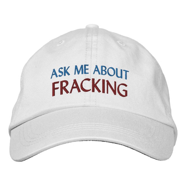CASQUETTE BRODÉE "POSEZ-MOI DES QUESTIONS SUR LE FRACKING" (Devant)
