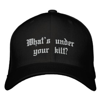 Casquette Brodée Qu'y a-t-il sous votre kilt ?