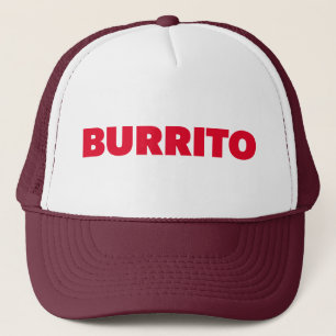 Casquette BURRITO slogan amusant camionneur chapeau