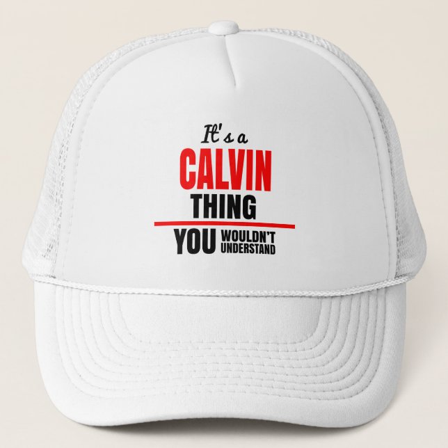 Casquette Calvin ce que vous ne comprendriez pas nom (Devant)