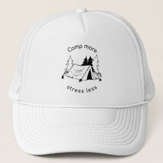 Casquette Camp plus de stress moins
