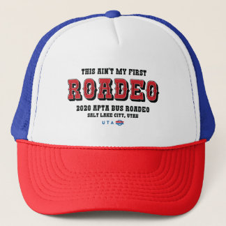 Casquette Ce n'est pas mon premier chapeau de camionneur Roa
