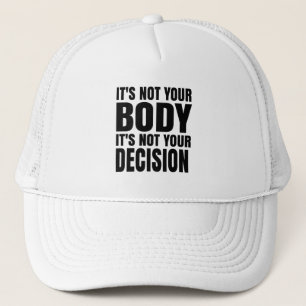 Casquette Ce n'est pas ton corps Ce n'est pas ta décision