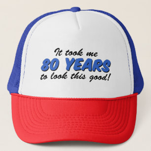 Casquette Cela m'a pris 80 ans pour regarder ce bon