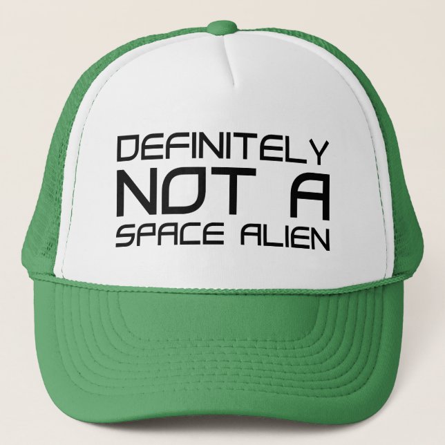 Casquette Certainement Pas Un Alien Spatial (Devant)