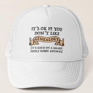 Casquette C'est bon si vous n'aimez pas la généalogie
