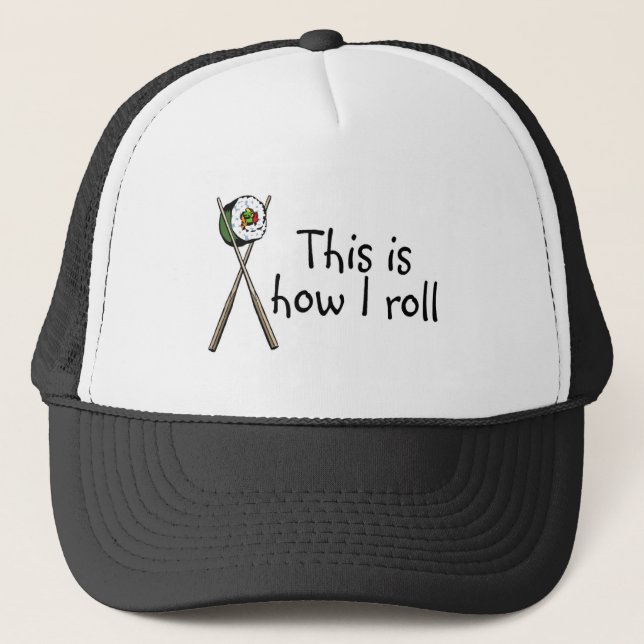 Casquette C'est comment je roule des sushi (Devant)