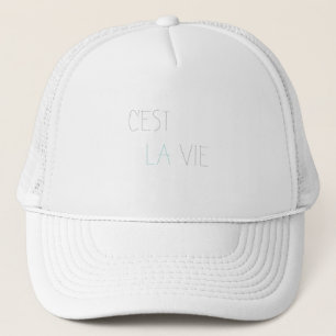 Casquette C'est La Vie - C'est la Vie