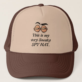 Casquette C'est mon CHAPEAU d'ESPION très sournois