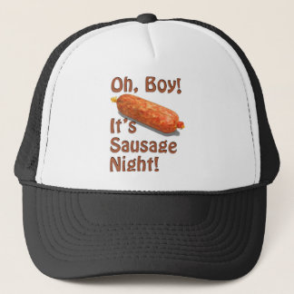 Casquette C'est nuit de saucisse !