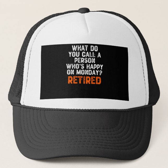 Casquette C'est quoi, Do You Call a Person Who's Happy On Mo (Devant)