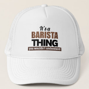Casquette C'est un barista que vous ne comprendriez pas