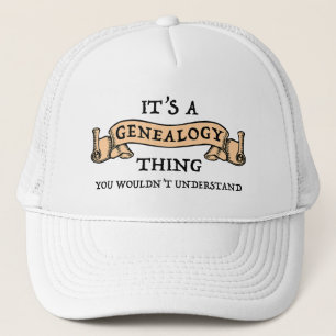 Casquette C'est une chose de généalogie - vous ne comprendri